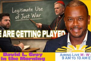 Catholic Bishops ReCatechize JD Vance and the Iran Nuclear Threat Myth | David L. Gray in the Morning Catholic Bishops ReCatechize JD Vance and the Iran Nuclear Threat Myth | David L. Gray in the Morning